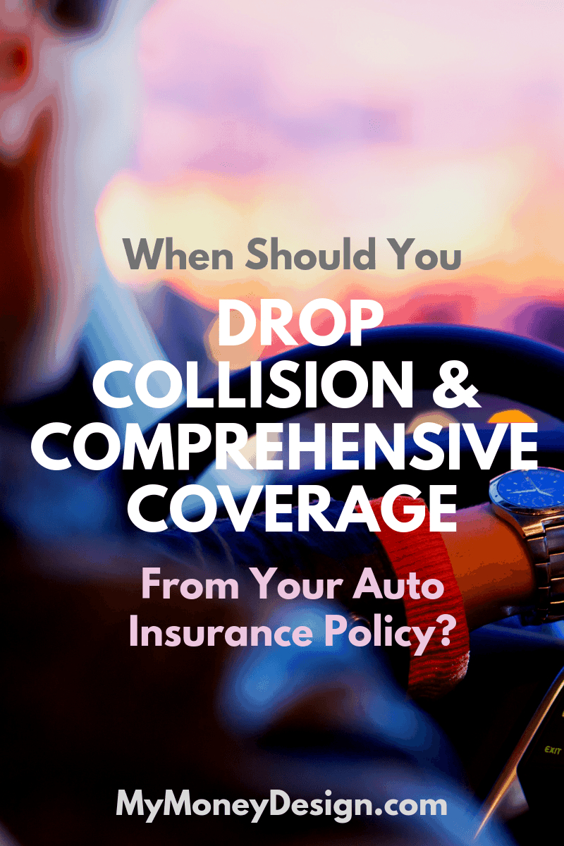 When To Drop Collision And Comprehensive Coverage My Money pertaining to dimensions 800 X 1200