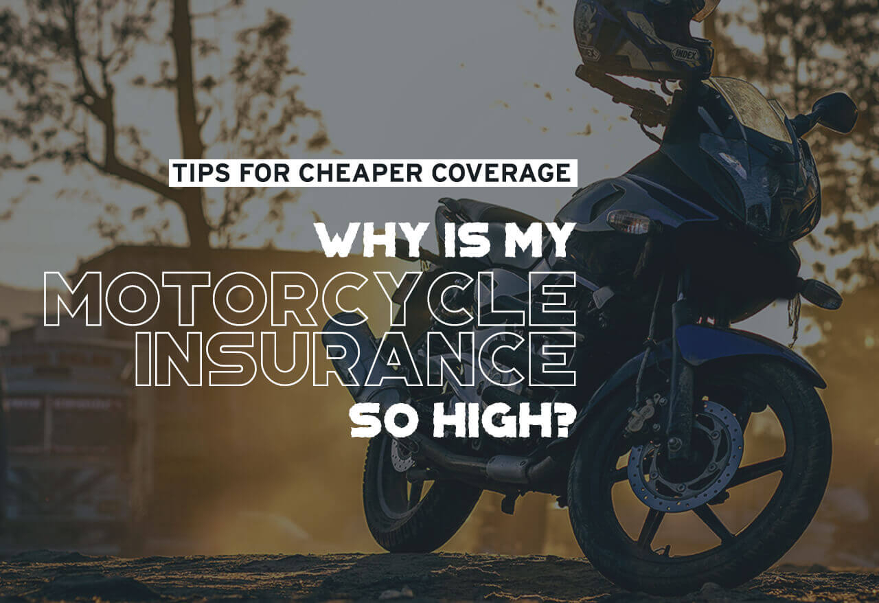 Why Is My Motorcycle Insurance So High Tips For Cheaper intended for dimensions 1280 X 878